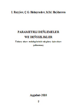 Parametrli deňlemeler we deňsizlikler